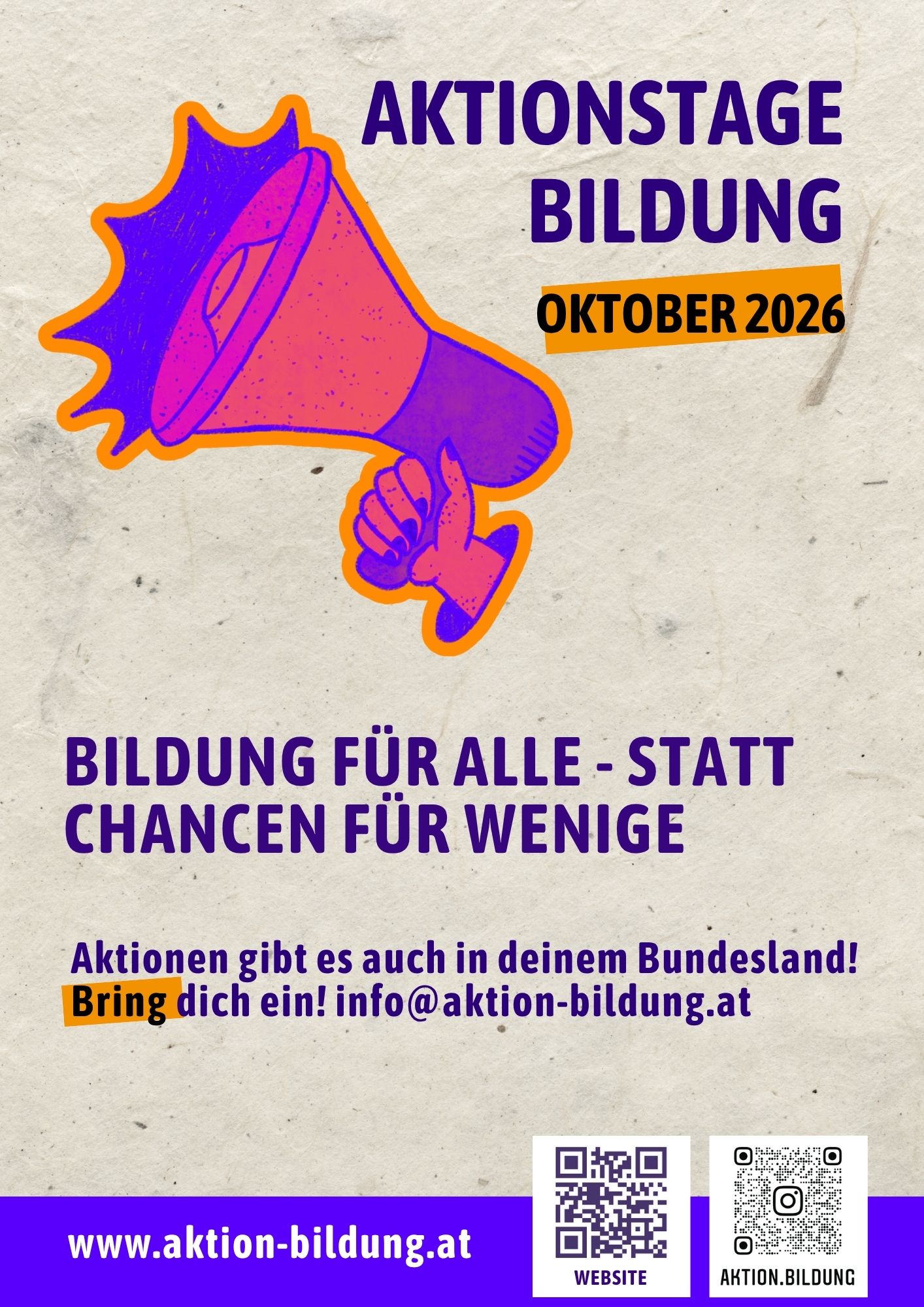 Aktionstage Bildung Oktober 2026 - Bildung für alle - statt Chancen für Wenige. Aktionen gibt es auch in deinem Bundesland! Bring dich ein! info@aktion-bildung.at